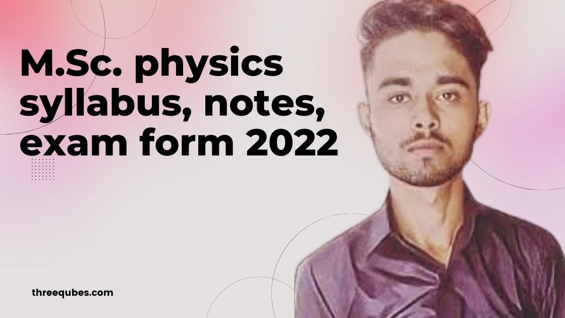 M.Sc. physics pre/final Shekhawati University(PDUSU), syllabus, notes, exam form 2022 rajasthan university jaipur