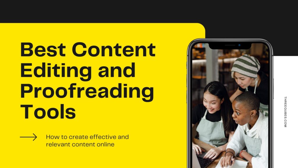 Best Content Editing and Proofreading Tools best proofreading tools best content editing software free content editing tools best proofreading sites content editing tools best content writing apps